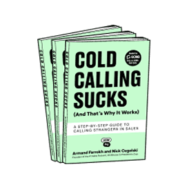 Cold Calling Sucks (And That's Why It Works) - 3 Pack